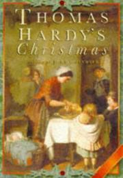 Cover of: Thomas Hardy's Christmas by compiled by John Chandler.