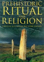 Cover of: Prehistoric Ritual and Religion: Essays in Honour of Aubrey Burl