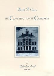 Cover of: The Constitution in Congress by David P. Currie