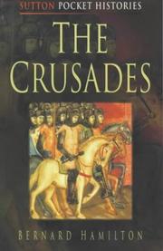 Cover of: The Crusades by Bernard Hamilton