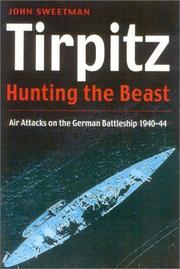 Cover of: Tirpitz: Hunting the Beast