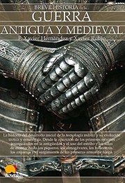 Cover of: Breve historia de la guerra antigua y medieval