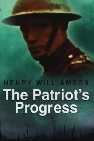 The Patriot's Progress by Henry Williamson