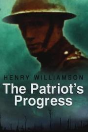 Cover of: The Patriot's Progress by Henry Williamson