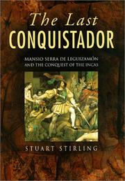 The last conquistador by Stuart Stirling