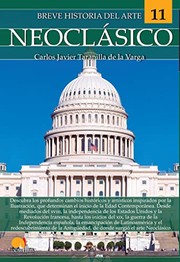 Cover of: Breve historia del Neoclásico by Carlos Javier Taranilla de la Varga