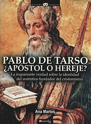 Cover of: Pablo de Tarso, ¿Apóstol o Hereje?