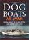 Cover of: Dog Boats at War