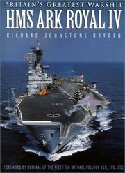 Cover of: Britain's Greatest Warship by Richard Johnstone-Bryden, Richard Johnstone-Bryden