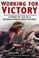 Cover of: Working for victory