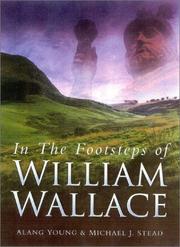 Cover of: In the footsteps of William Wallace by Young, Alan