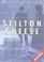 Cover of: The History of Stilton Cheese
