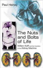 The nuts and bolts of life by Paul Heiney