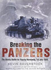 Breaking the panzers by Kevin Baverstock