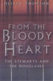Cover of: From the bloody heart | Oliver Thomson