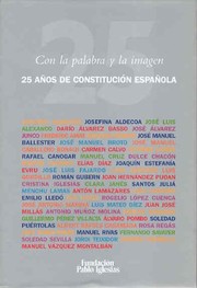 Cover of: Con la palabra y la imagen: 25 años de Constitución española