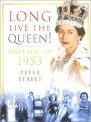 Cover of: Long live the Queen!: Britain in 1953