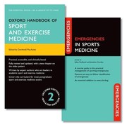 Cover of: Oxford Handbook of Sport and Exercise Medicine and Emergencies in Sports Medicine Pack