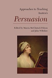 Cover of: Approaches to Teaching Austen's Persuasion by Marcia McClintock Folsom, John Wiltshire
