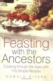 Cover of: Feasting with the ancestors by Oswald Rivera