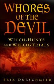 Cover of: Whores of the Devil: Witch-Hunts and Witch-Trials