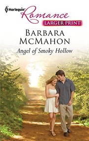 Cover of: Angel of Smoky Hollow by Barbara McMahon