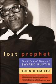 Cover of: Lost prophet: the life and times of Bayard Rustin