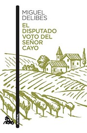 Cover of: El disputado voto del señor Cayo