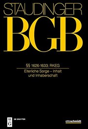 Cover of: §§ 1626-1633; Rkeg : (Elterliche Sorge - Inhalt und Inhaberschaft)