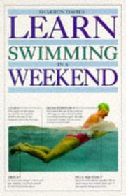 Cover of: Learn Swimming in a Weekend (Learn in a Weekend)