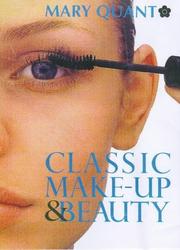 Cover of: Classic Make Up & Beauty Book