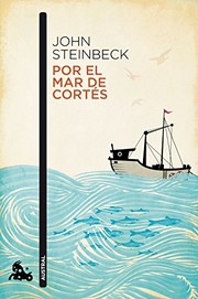 Cover of: Por el mar de Cortés by John Steinbeck, María Teresa Gispert