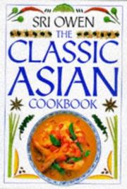 Cover of: Classic Assian Cook Book (Classic Cookbook) by Sri Owen