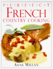 Cover of: French (Perfect Step-by-step Cookbooks) by Willan, Anne.