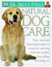 Cover of: Natural Dog Care (Natural Care)