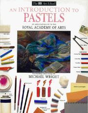 Cover of: Introduction to Pastels (Art School)