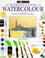 Cover of: Introduction to Water Colours (Art School)