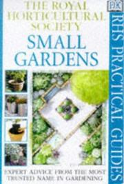 Cover of: Small Gardens (RHS Practical Guides)