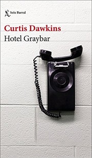 Cover of: Hotel Graybar by Curtis Dawkins, Inga Pellisa Díaz