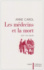 Cover of: Les médecins et la mort by Anne Carol