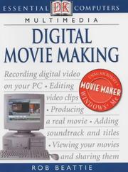 Cover of: Digital Movie Making (Essential Computers)
