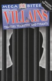 Cover of: Villains (Mega Bites) by Richard Platt, Robert Fowke