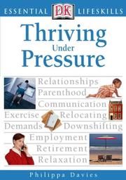 Cover of: Thriving Under Pressure (Essential Lifeskills)