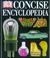 Cover of: Dorling Kindersley Concise Encyclopaedia
