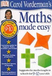 Cover of: Maths Made Easy (Carol Vorderman's Maths Made Easy) by Carol Vorderman, Carol Vorderman