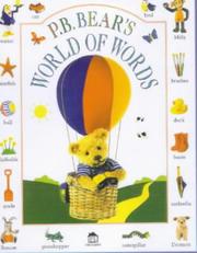 Cover of: P.B. Bear's World of Words