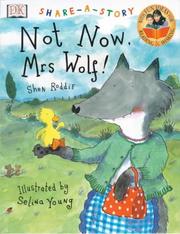 Cover of: Not Now, Mrs. Wolf! (Share-a-story)