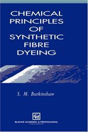 Chemical Principles of Synthetic Fibre Dyeing by S.M. Burkinshaw