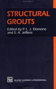 Structural grouts by P. L. J. Domone