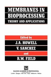 Cover of: Membranes in Bioprocessing (Elsevier Applied Biotechnology)